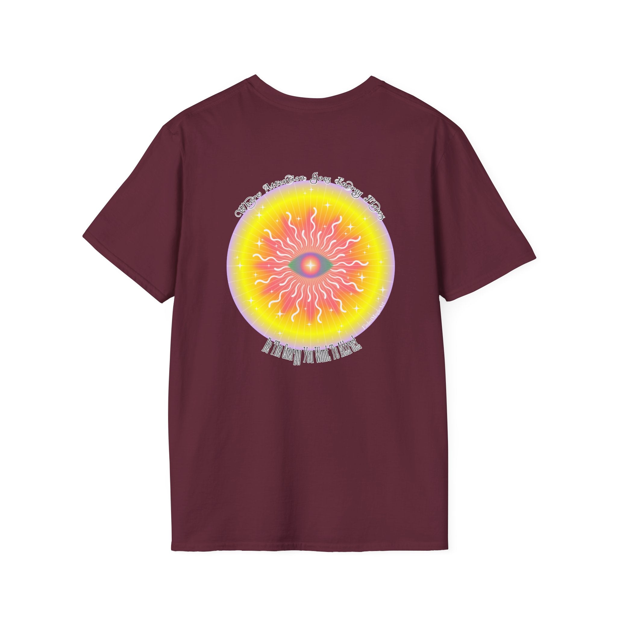 Be The Energy You Want To Attract Graphic T-Shirt | Unisex Softstyle Tee