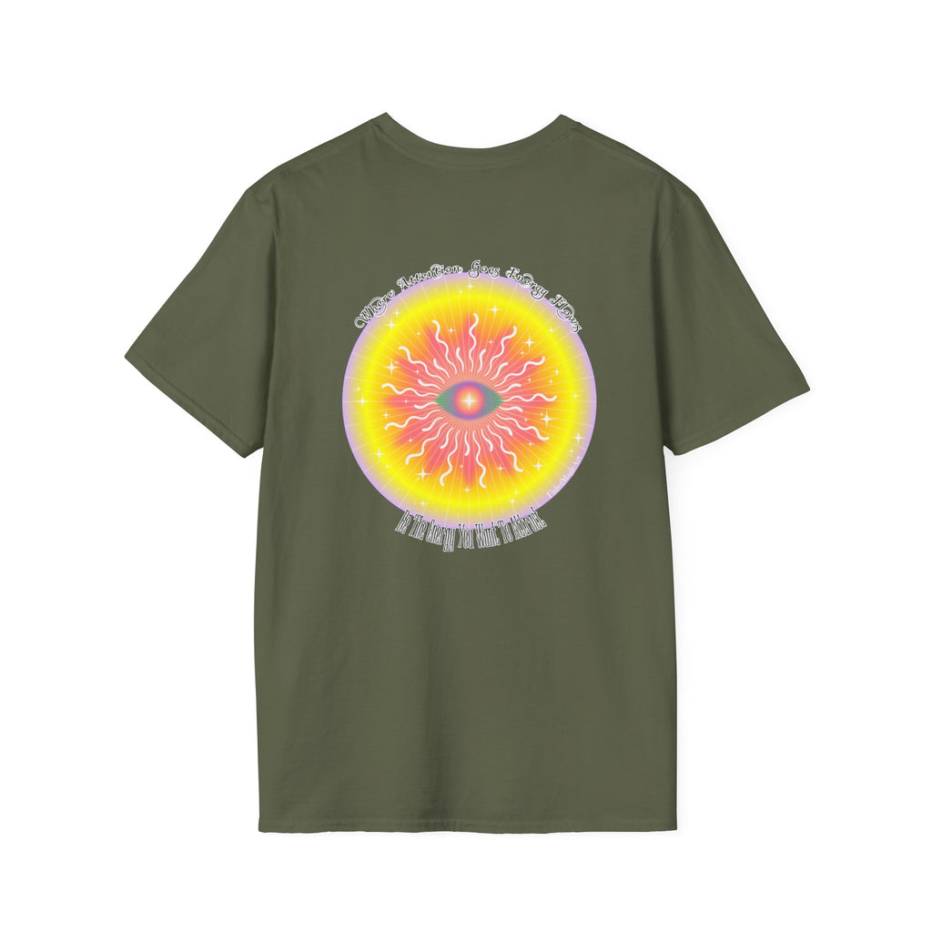 Be The Energy You Want To Attract Graphic T-Shirt | Unisex Softstyle Tee