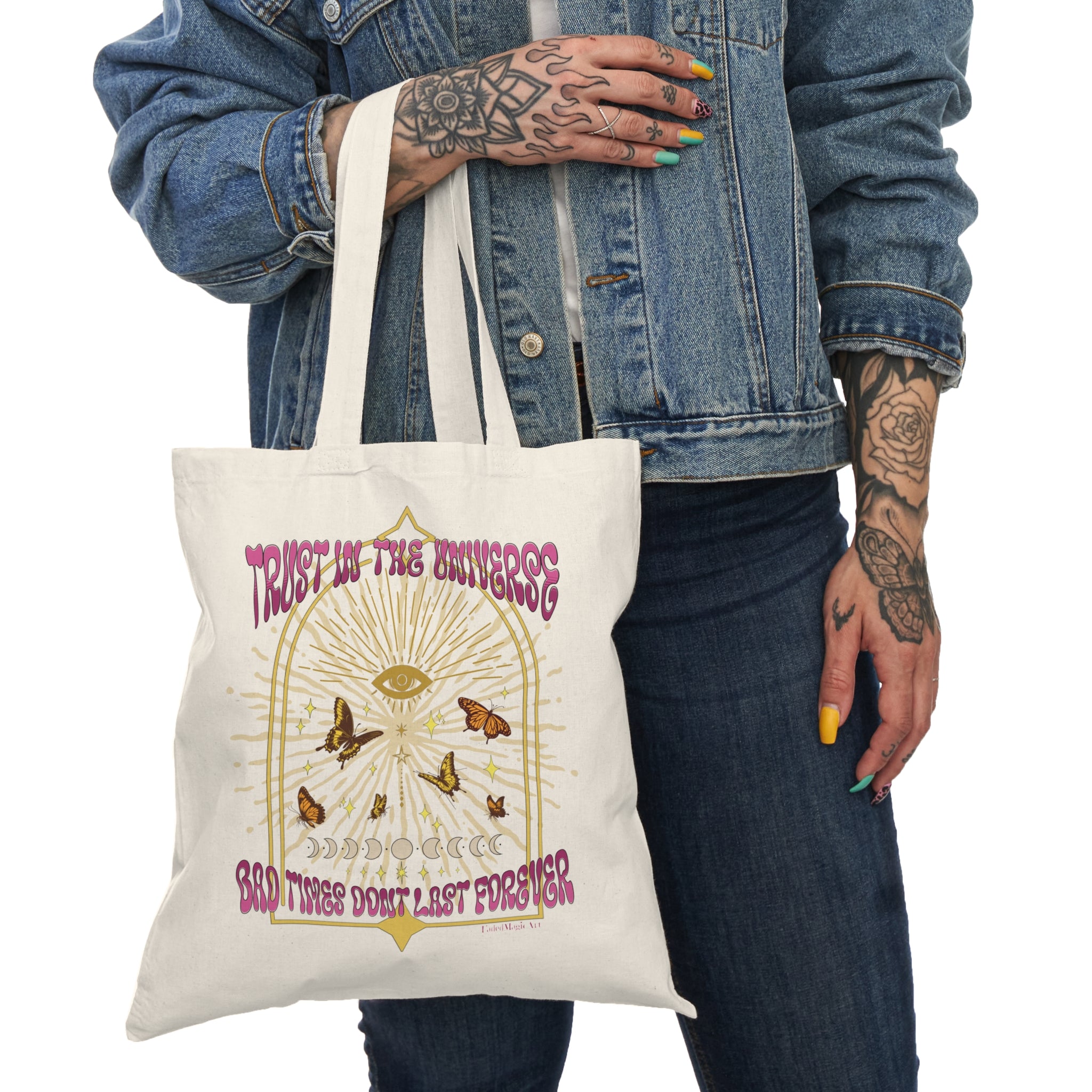 Trust In The Universe, Everything Will Be Okay | Whimsical Positive Affirmation Tote Bag