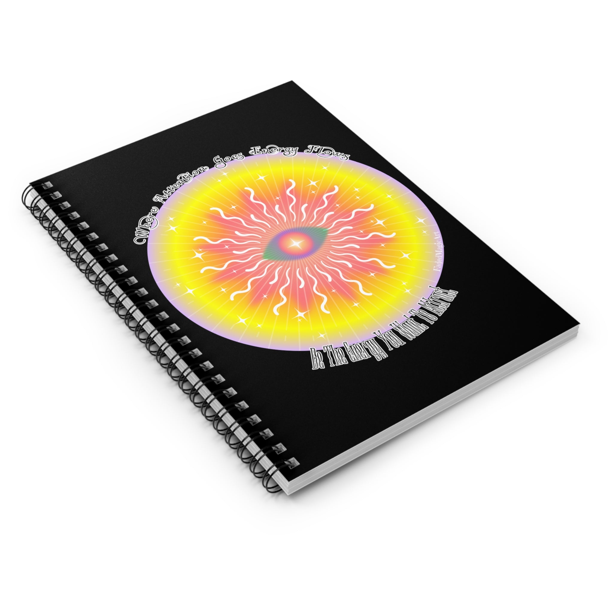 Be The Energy You Want To Attract | Inspirational Gratitude Lined Page Journal For Manifestation, Spellwork, Shadow Work, Self Reflection, And More