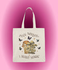 Fuck Normal I Want Magic | Whimsical Positive Energy Tote Bag