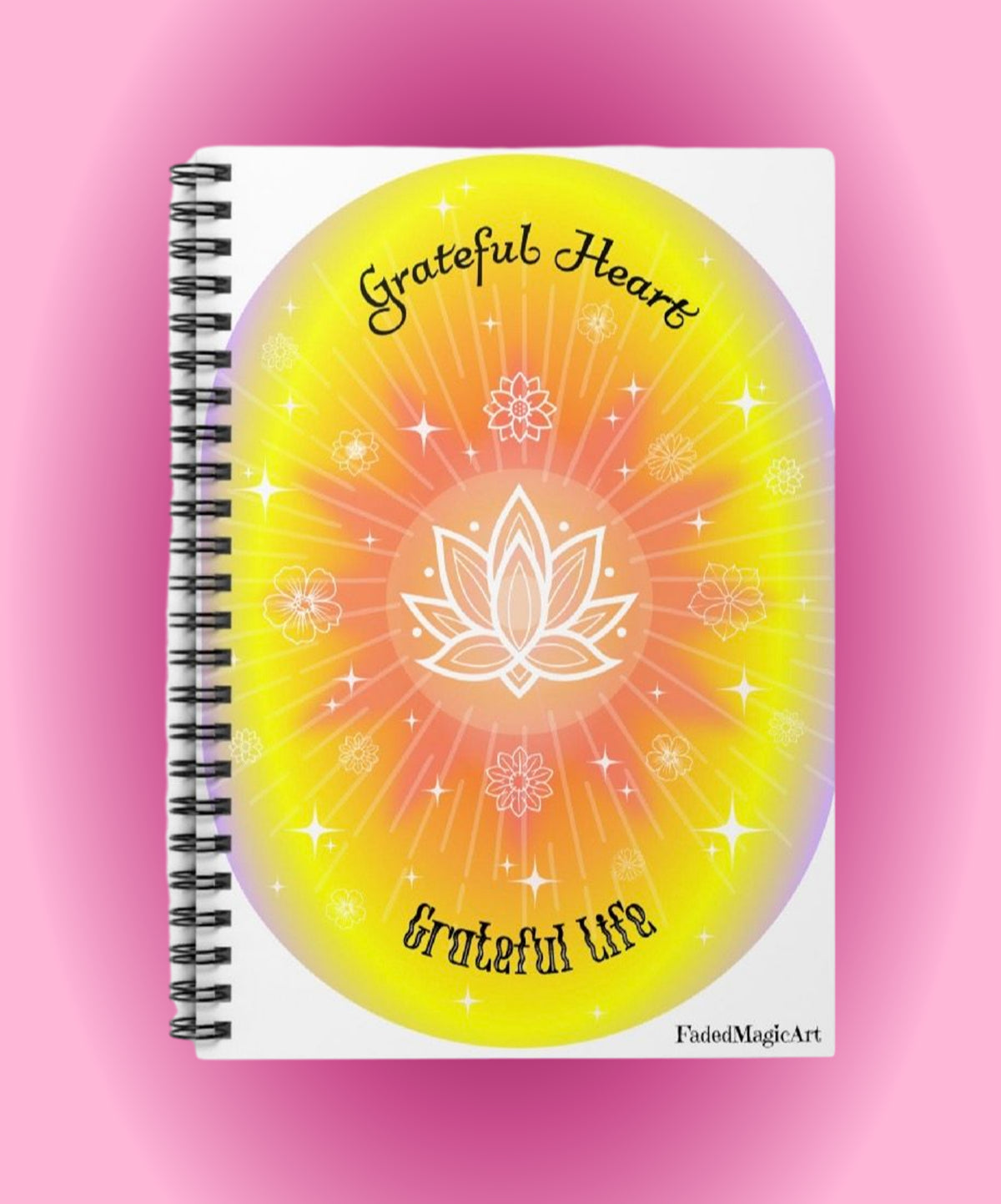 Grateful Heart Grateful Life Lotus Flower | Inspirational Gratitude Lined Page Journal For Manifestation, Spellwork, Shadow Work, Self Reflection, And More